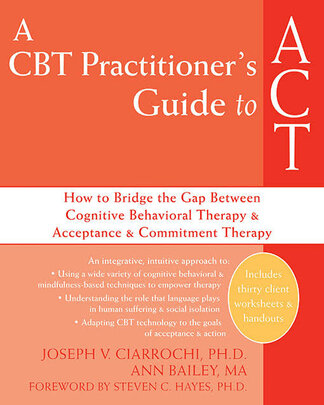Product-image-Cognitive Behavior Therapy (CBT) Practitioner’s Guide to Acceptance and Commitment Therapy (ACT)