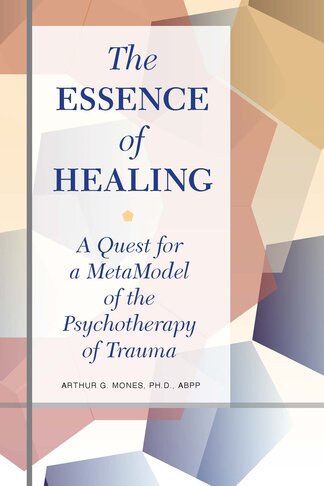 Product-image-Essence of Healing: A Quest for a MetaModel of the Psychotherapy of Trauma
